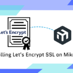 MikroTik SSL Let's Encrypt